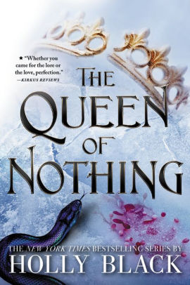THE QUEEN OF NOTHING - BLACK. HOLLY