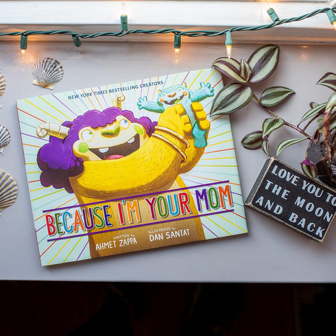 Because I'M Your Mom