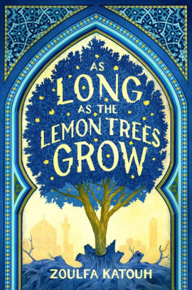 AS LONG AS THE LEMON TREES GROW - KATOUH, ZOULFA