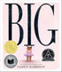 BIG (CALDECOTT MEDAL WINNER & CORETTA SCOTT KING HONOR TITLE) - HARRISON. VASHTI