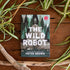 THE WILD ROBOT - BROWN. PETER