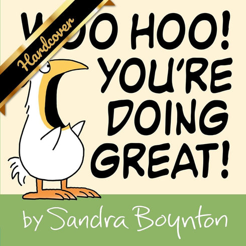 WOO HOO! YOU'RE DOING GREAT! - BOYNTON. SANDRA