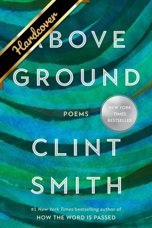 ABOVE GROUND - SMITH. CLINT