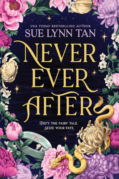 NEVER EVER AFTER (NEVER EVER AFTER #1) - TAN. SUE LYNN