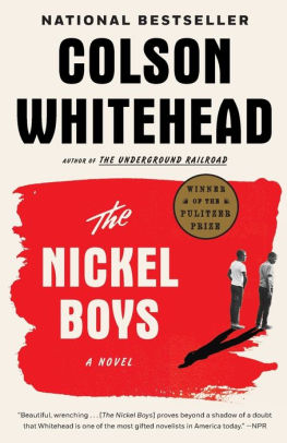 THE NICKEL BOYS - WHITEHEAD, COLSON