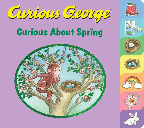 CURIOUS GEORGE CURIOUS ABOUT SPRING - REY. H A