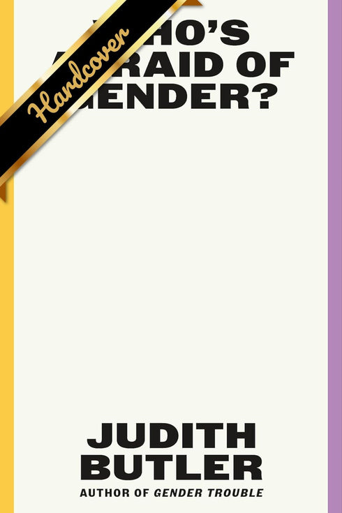 WHO'S AFRAID OF GENDER? - BUTLER. JUDITH