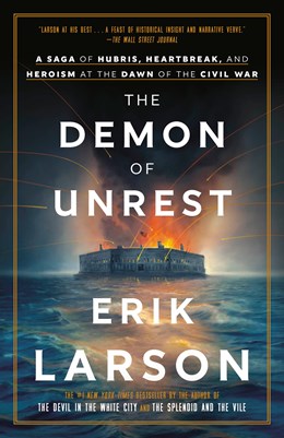 THE DEMON OF UNREST (PAPERBACK) - LARSON. ERIK