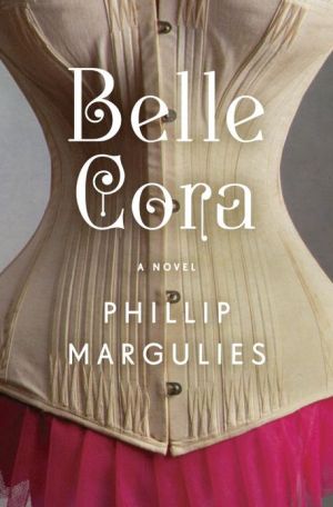 BELLA CORA - MARGULIES. PHILLIP