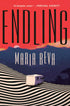 ENDLING: A NOVEL - REVA. MARIA