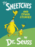 SNEETCHES AND OTHER STORIES - DR SEUSS