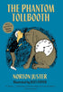 THE PHANTOM TOLLBOOTH - JUSTER. NORTON