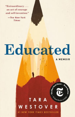 EDUCATED A MEMOIR - WESTOVER. TARA