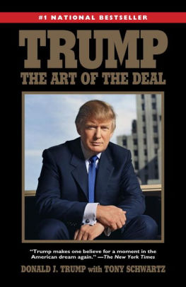 TRUMP: THE ART OF THE DEAL - TRUMP. DONALD J ; SCHWARTZ. TONY