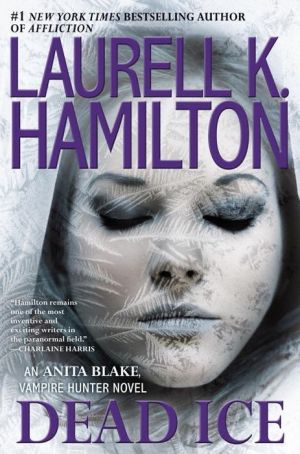 DEAD ICE - HAMILTON. LAURELL K.