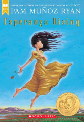 ESPERANZA RISING - MUNOZ RYAN, PAM ; RYAN, PAM MUNOZ ; RYAN, PAM MU