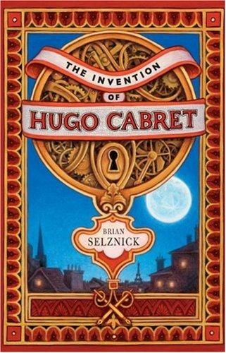 THE INVENTION OF HUGO CABRET - SELZNICK, BRIAN
