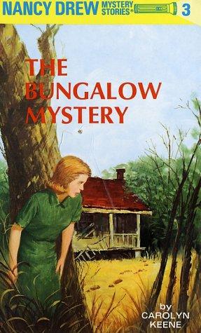 THE BUNGALOW MYSTERY - KEENE. CAROLYN CHILDRENS CLASSICS