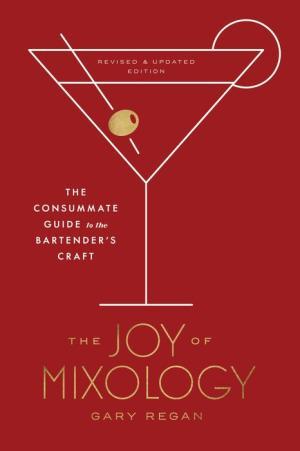 THE JOY OF MIXOLOGY - REGAN. GARY