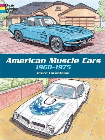 AMERICAN MUSCLE CARS, 1960-1975 - LAFONTAINE, BRUCE