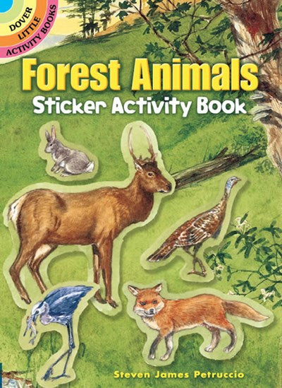 FOREST ANIMALS STICKER ACTIVITY BOOK - PETRUCCIO. STEVEN JAMES
