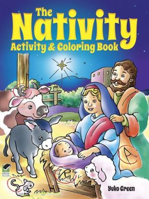 THE NATIVITY ACTIVITY & COLORING BOOK - GREEN. YUKO