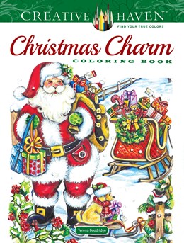 CREATIVE HAVEN CHRISTMAS CHARM COLORING BOOK - GOODRIDGE. TERESA