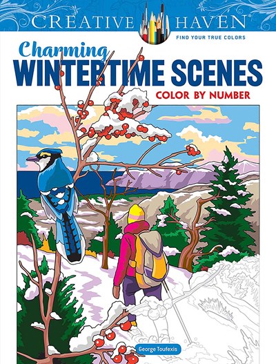 CREATIVE HAVEN CHARMING WINTERTIME SCENES COLOR BY NUMBER - TOUFEXIS. GEORGE