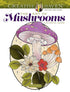 CREATIVE HAVEN THE ART OF MUSHROOMS COLORING BOOK - KONETZKI. HANNAH