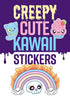 CREEPY CUTE KAWAII STICKERS - EAKIN. MARY