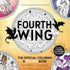 FOURTH WING: THE OFFICIAL COLORING & STICKER BOOK - FENWICK. LYDIA