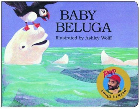 BABY BELUGA - RAFFI BOARD BOOK
