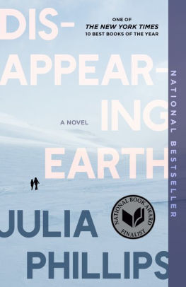 DISAPPEARING EARTH - PHILLIPS. JULIA