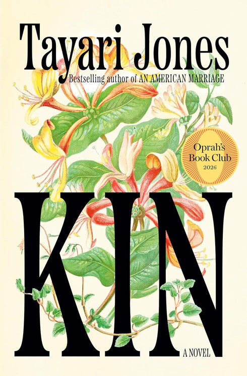 Kin: A Novel (Oprah's Book Club) by Jones. Tayari