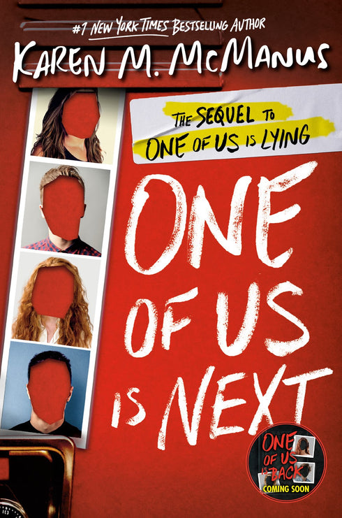 ONE OF US IS NEXT: THE SEQUEL TO ONE OF US IS LYING - MCMANUS. KAREN M.