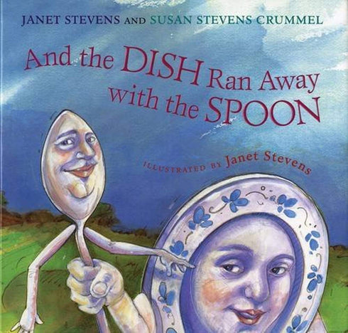 AND THE DISH RAN AWAY WITH THE SPOON STEVENS CRUMMEL. SUSAN