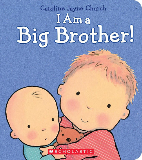 I AM A BIG BROTHER - CHURCH. CAROLINE JAYNE