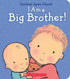I AM A BIG BROTHER - CHURCH. CAROLINE JAYNE