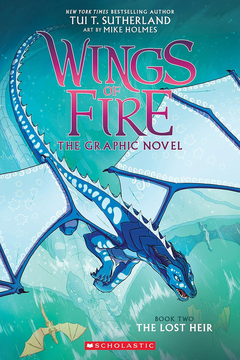 THE LOST HEIR (WINGS OF FIRE GRAPHIC NOVEL #2) - SUTHERLAND. TUI T.