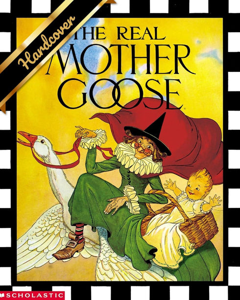 THE REAL MOTHER GOOSE - WRIGHT. BLANCHE
