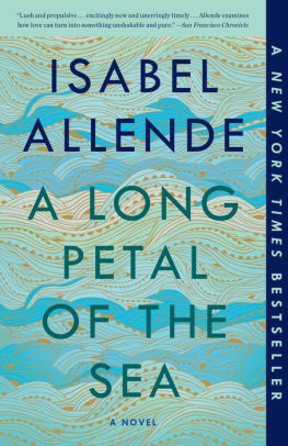 A LONG PETAL OF THE SEA - ALLENDE. ISABEL