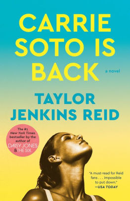 CARRIE SOTO IS BACK - REID. TAYLOR JENKINS