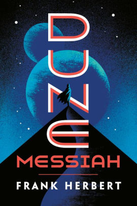 DUNE MESSIAH - HERBERT. FRANK