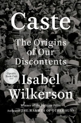 CASTE (OPRAH'S BOOK CLUB) - WILKERSON. ISABEL