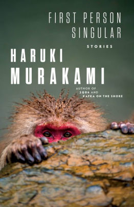 FIRST PERSON SINGULAR - MURAKAMI. HARUKI