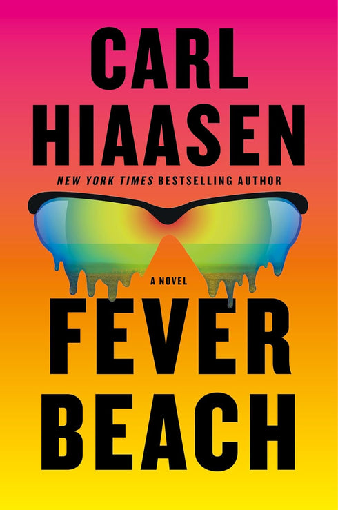 FEVER BEACH - HIAASEN. CARL