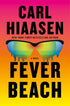 FEVER BEACH - HIAASEN. CARL