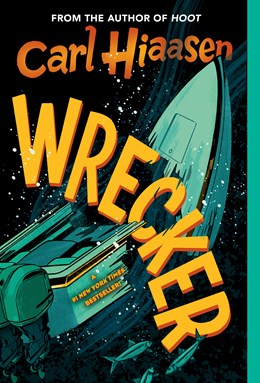 WRECKER - HIAASEN. CARL