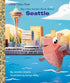 MY LITTLE GOLDEN BOOK ABOUT SEATTLE - LIBERTS. JENNIFER; ABBY. SONYA