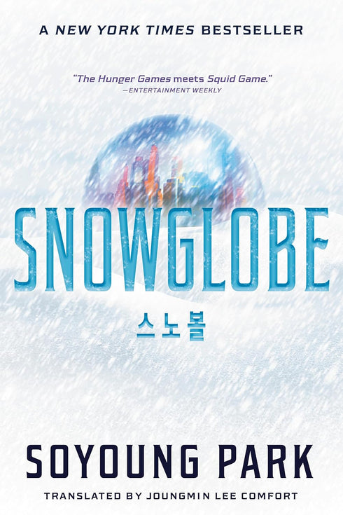 SNOWGLOBE (THE SNOWGLOBE DUOLOGY) - SOYOUNG. PARK